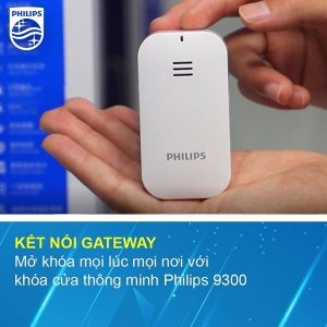 Khóa cửa vân tay kết nối Gateway Philips 9300 Khóa cửa vân tay kết nối Gateway Philips 9300